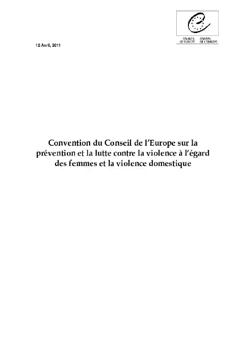 The Council of Europe Convention on Preventing and Combating Violence against Women